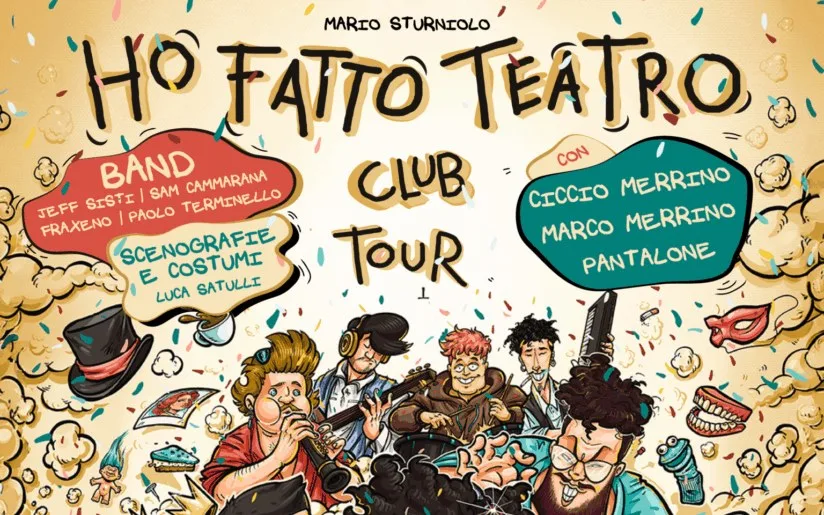 Locandina del tour Ho Fatto Teatro di Mario Sturniolo